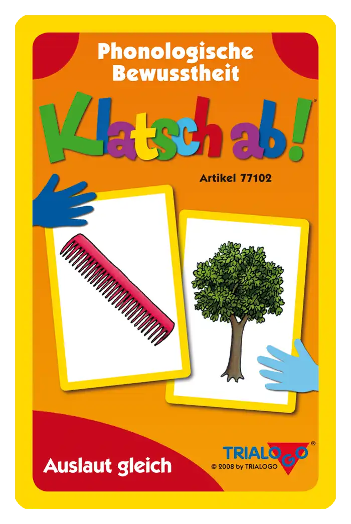 Klatsch ab! Auslaut gleich
